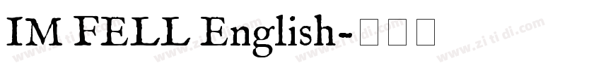 IM FELL English字体转换